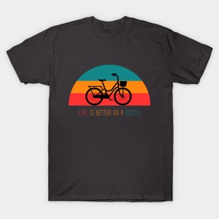 Life is Bettter on a Bicycle, Bike T-Shirt